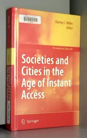 Couverture du produit · Societies and Cities in the Age of Instant Access