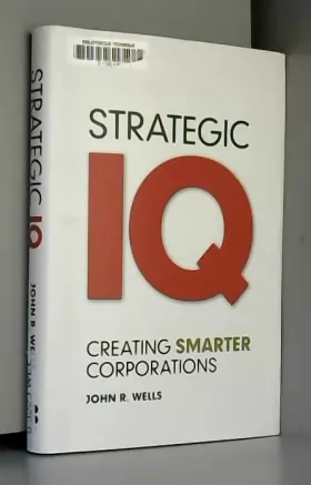 Couverture du produit · Strategic IQ: Creating Smarter Corporations