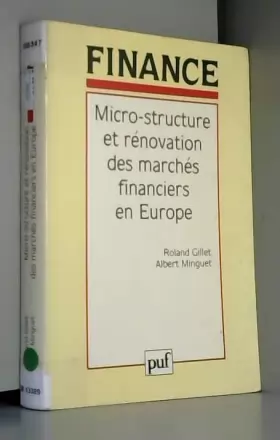Couverture du produit · Micro-structure et rénovation des marchés financiers en Europe