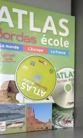 Couverture du produit · Atlas Bordas École + CD-Rom - Edition 2016