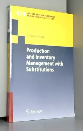 Couverture du produit · Production and Inventory Management with Substitutions