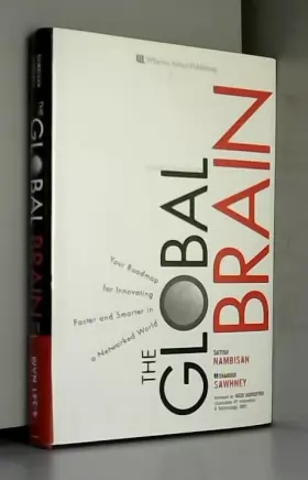 Couverture du produit · The Global Brain: Your Roadmap for Innovating Faster and Smarter in a Networked World