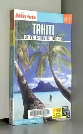 Couverture du produit · Guide Tahiti 2016 Petit Futé