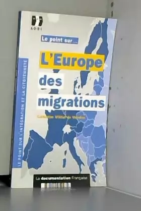 Couverture du produit · L'Europe des migrations