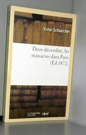 Couverture du produit · Deux décembre, les massacres dans Paris