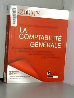 Couverture du produit · Zoom's La Comptabilité générale 2015-2016, 19ème Ed.