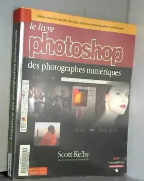 Couverture du produit · Le livre Photoshop des photographes numériques