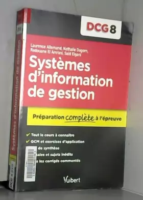 Couverture du produit · DCG 8. Systèmes d'information de gestion - Préparation complète à l'épreuve