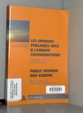 Couverture du produit · Les opinions publiques face à l'Europe communautaire- Public Opinion and Europe: Entre cultures nationales et horizon européen-