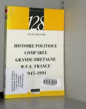Couverture du produit · Histoire politique comparée, Grande Bretagne, R.F.A, France, 1945-1991