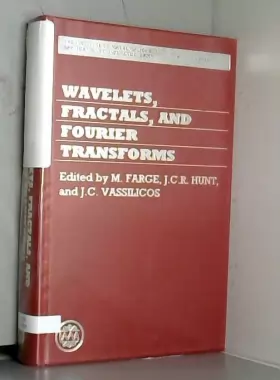 Couverture du produit · Wavelets, Fractals, and Fourier Transforms (The Institute of Mathematics and its Applications Conference Series, New Series)