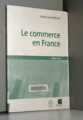 Couverture du produit · Le commerce en France Edition 2010