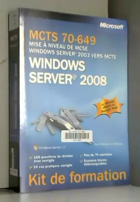 Couverture du produit · MCTS 70-649 - Mise à niveau de MCSE Windows Server 2003 vers MCTS Windows Server 2008