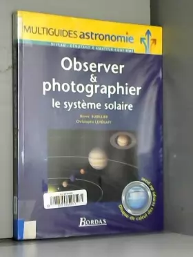 Couverture du produit · Observer et photographier le système solaire