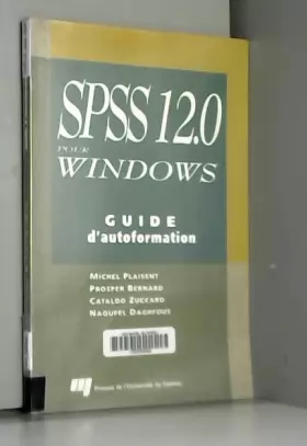 Couverture du produit · SPSS 12.0 pour Windows: Guide d'autoformation