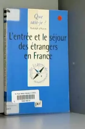 Couverture du produit · L'Entrée et le séjour des étrangers en France