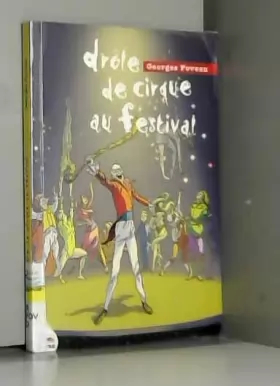 Couverture du produit · Drôle de cirque au festival