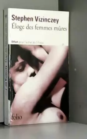Couverture du produit · ELOGE DES FEMMES MURES.