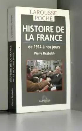 Couverture du produit · HISTOIRE DE LA FRANCE. : De 1914 à nos jours