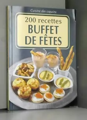 Couverture du produit · 200 recettes buffet de fetes