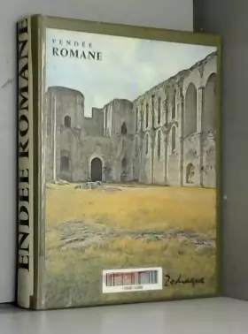 Couverture du produit · Vendée romane Bas-Poitou roman (Collection "La nuit des temps" n°44)