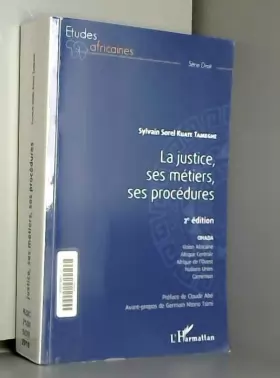 Couverture du produit · La justice, ses métiers, ses procédures 2ème édition