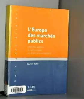 Couverture du produit · L'Europe des marchés publics: Marchés publics et concessions en droit communautaire