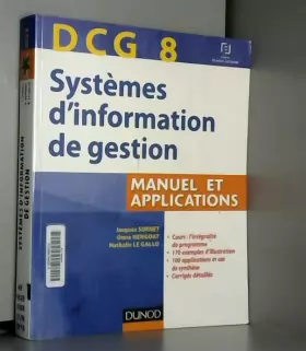 Couverture du produit · DCG 8 Systèmes d'information de gestion - Manuel et applications