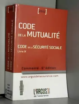 Couverture du produit · Code de la mutualité - Code de la sécurité sociale Livre 9: Commenté