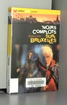 Couverture du produit · Noirs complots sur Bruxelles