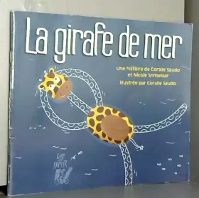 Couverture du produit · La girafe de mer