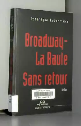 Couverture du produit · Broadway-La Baule sans retour