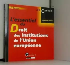 Couverture du produit · L'essentiel du droit des institutions de l'Union européenne