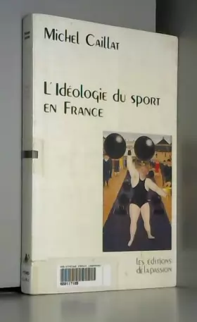 Couverture du produit · L'idéologie du sport en France