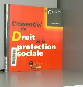 Couverture du produit · L'Essentiel du droit de la protection sociale 2015