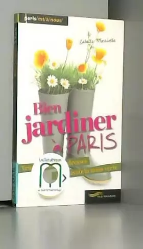 Couverture du produit · Bien jardiner à Paris