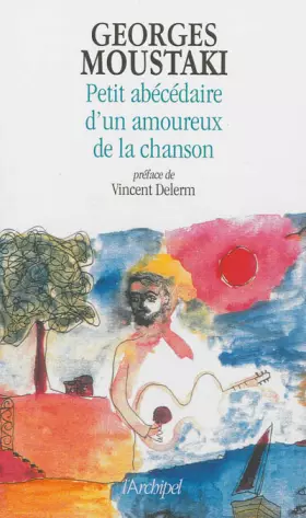Couverture du produit · Petit abécédaire amoureux de la chanson