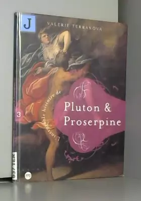 Couverture du produit · L'incroyable histoire de Pluton & Proserpine
