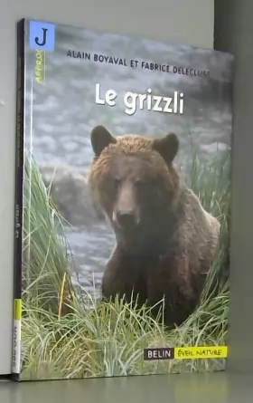 Couverture du produit · Le grizzli