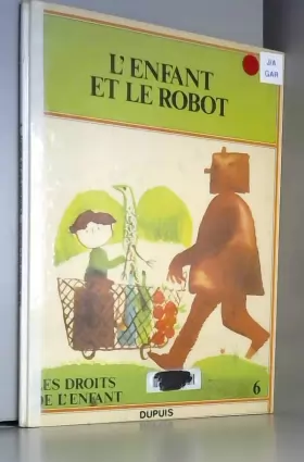 Couverture du produit · L'Enfant et le robot (Les Droits de l'enfant)