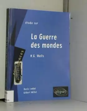Couverture du produit · La Guerre des mondes de H.G. Wells