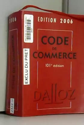 Couverture du produit · Code de commerce : Edition 2006