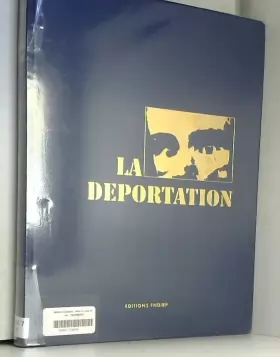 Couverture du produit · La déportation