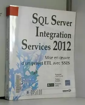 Couverture du produit · SQL Server 2012 Integration Services (SSIS)