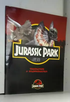 Couverture du produit · Jurassic Park - Total - 3/4 - Tricératops et dilophosaurus