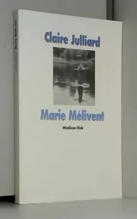 Couverture du produit · Marie Mélivent