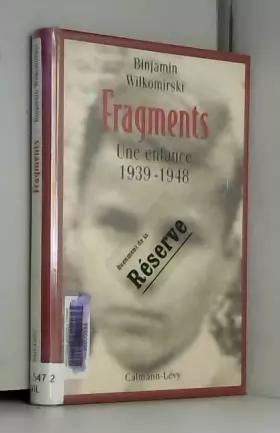 Couverture du produit · FRAGMENTS. Une enfance 1939-1948