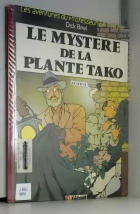 Couverture du produit · Professeur La Palme, tome 1 : Le mystère de la plante tako