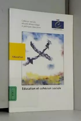 Couverture du produit · Education et cohésion sociale: Forum du Comité de l'éducation, 23 mars 2000, Strasbourg (France)