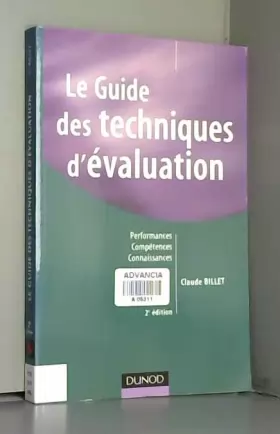 Couverture du produit · Le guide des techniques d'évaluation - 2ème édition - Performances, compétences, connaissances